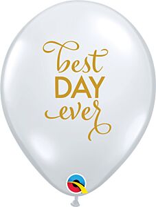 11" Simply Best Day Ever Latex-Clear