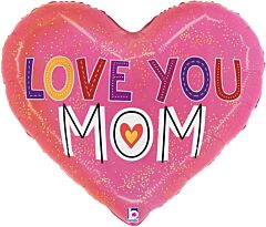 24" Love you Mom Heart