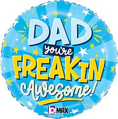 18" Freakin Awesome Dad