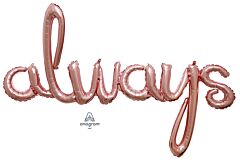 49" Phrase Always Rose Gold