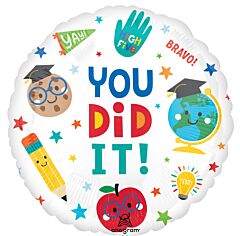 17" Graduation Fun You Did It