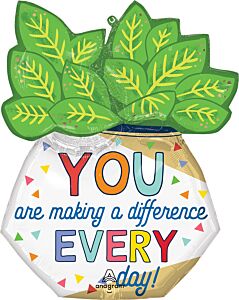 27" You are Making a Difference