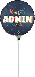 9" Satin Best Admin Ever