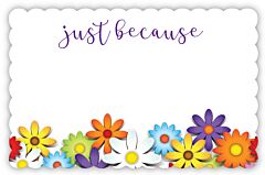 Enclosure Card - Just Because Cute Flowers
