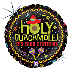 18" Holy Guacamole Birthday Holographic